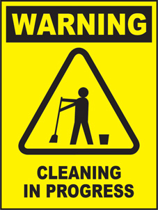 SAFETY SIGN (SAV) | Warning - Cleaning In Progress